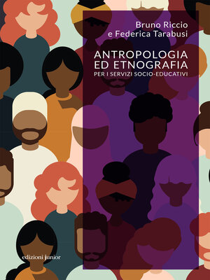cover image of Antropologia ed etnografia per i servizi socio-educativi